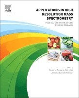 Applications in High Resolution Mass Spectrometry