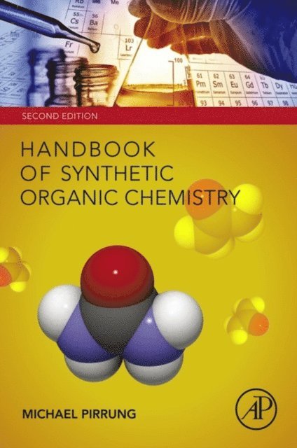 Michael C. Pirrung - Handbook of Synthetic Organic Chemistry, E-bok