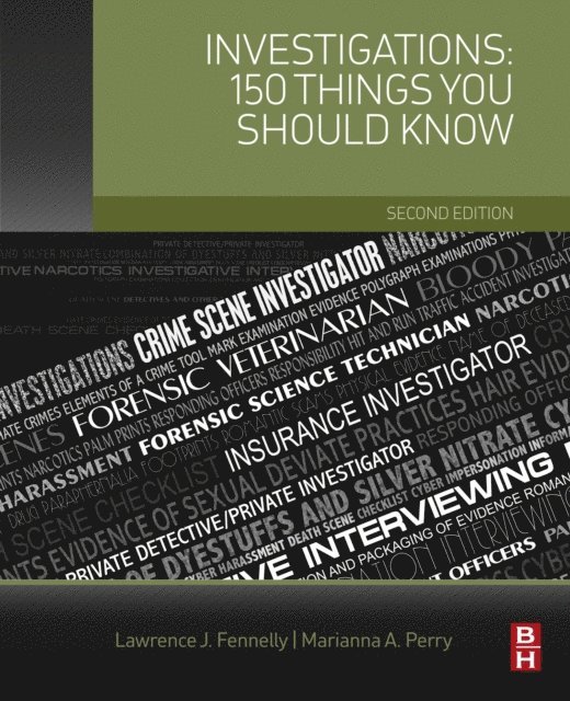 Marianna Perry, Lawrence J. Fennelly - Investigations: 150 Things You Should Know, E-bok. Tillgänglighet: Lägg i varukorg