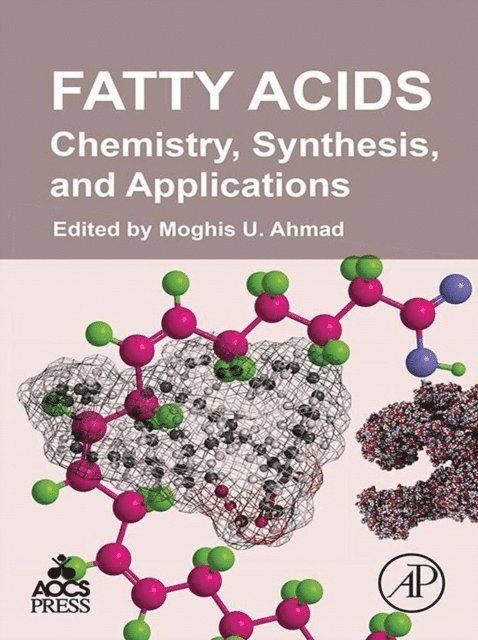 Moghis U. Ahmad - Fatty Acids, E-bok