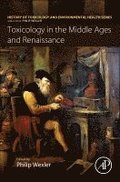 Toxicology in the Middle Ages and Renaissance