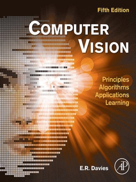 E. R. Davies - Computer Vision, E-bok