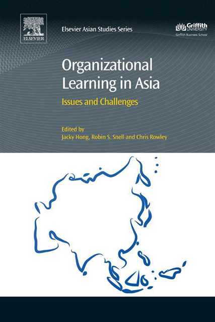 Chris Rowley, Robin Snell, Jacky Hong - Organizational Learning in Asia, E-bok