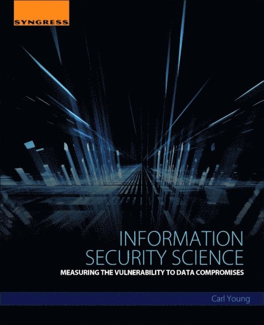 Carl Young - Information Security Science, E-bok