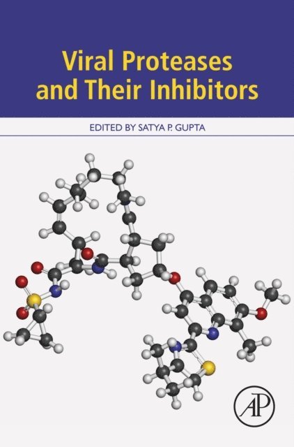 Satya Prakash Gupta - Viral Proteases and Their Inhibitors, E-bok