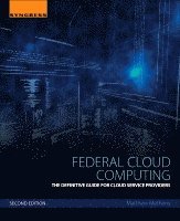 Matthew Metheny - Federal Cloud Computing, Häftad. Tillgänglighet: Lägg i varukorg