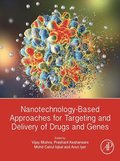 Nanotechnology-Based Approaches for Targeting and Delivery of Drugs and Genes