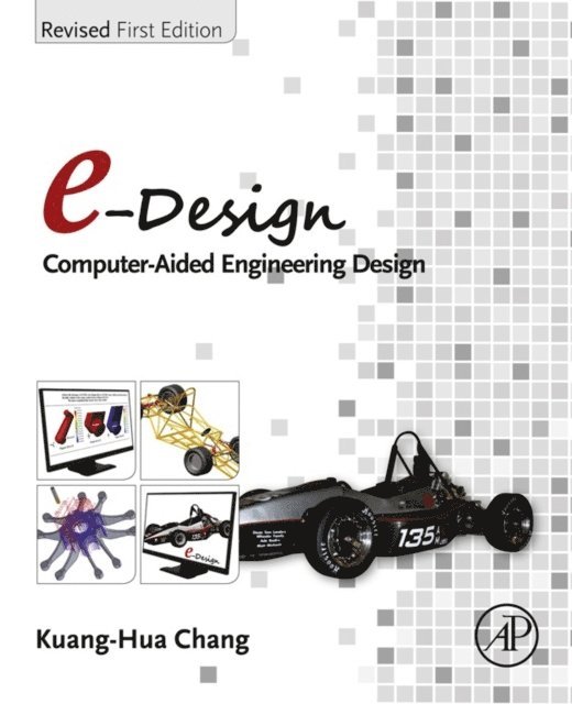 Kuang-Hua Chang - e-Design, E-bok