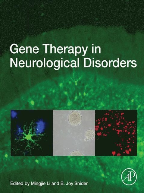 B. Joy Snider, Mingjie Li - Gene Therapy in Neurological Disorders, E-bok