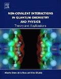 Non-covalent Interactions in Quantum Chemistry and Physics