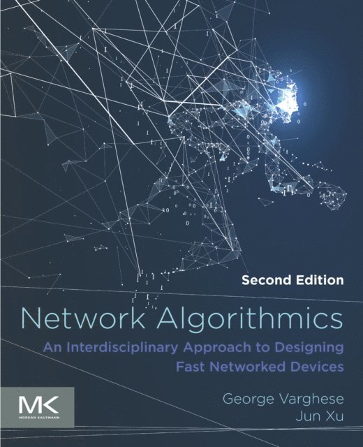 Jun Xu, George Varghese - Network Algorithmics, E-bok