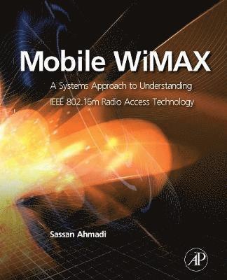 Sassan Ahmadi - Mobile WiMAX, Häftad. Tillgänglighet: Lägg i varukorg