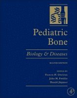 Francis H. Glorieux, John M. Pettifor - Pediatric Bone, Häftad