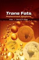 Dharma R. Kodali - Trans Fats Replacement Solutions, Häftad