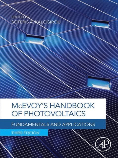 Soteris Kalogirou - McEvoy's Handbook of Photovoltaics, E-bok