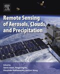Remote Sensing of Aerosols, Clouds, and Precipitation