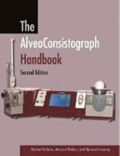 Bernard Launay, Arnaud Dubat, Michel Dubois - AlveoConsistograph Handbook, E-bok