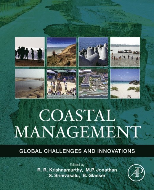 Bernhard Glaeser, Seshachalam Srinivasalu, M.P. Jonathan, R. R. Krishnamurthy - Coastal Management, E-bok