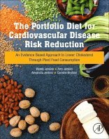 Wendy Jenkins, Amy Jenkins, Alexandra Jenkins, Caroline Brydson - The Portfolio Diet for Cardiovascular Disease Risk Reduction, Häftad