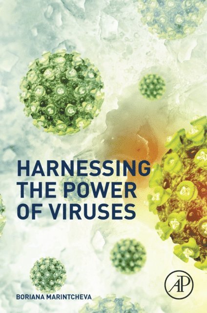Boriana Marintcheva - Harnessing the Power of Viruses, E-bok