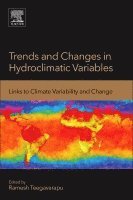 Trends and Changes in Hydroclimatic Variables
