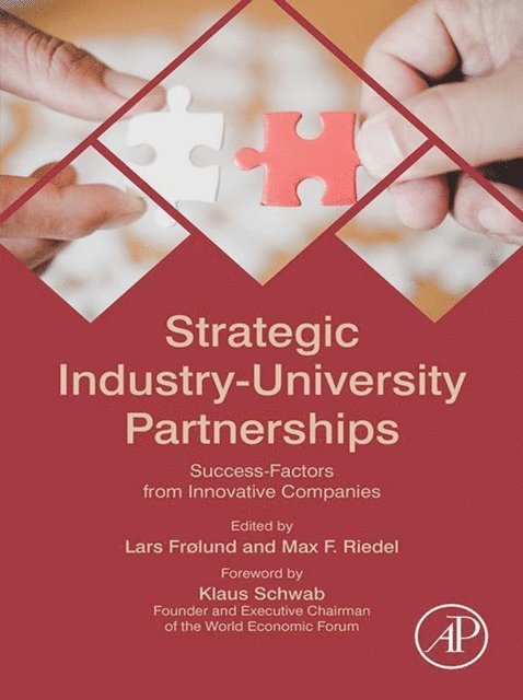 Max Riedel, Lars Frolund - Strategic Industry-University Partnerships, E-bok. Tillgänglighet: Lägg i varukorg