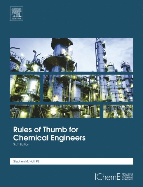 Stephen Hall - Rules of Thumb for Chemical Engineers, E-bok