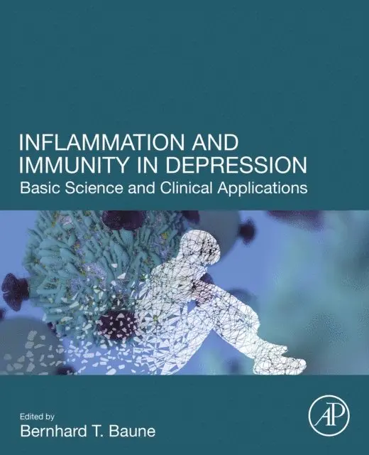 Bernhard Baune - Inflammation and Immunity in Depression, E-bok. Tillgänglighet: Lägg i varukorg