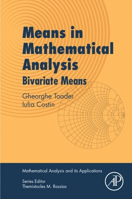 Iulia Costin, Gheorghe Toader - Means in Mathematical Analysis, E-bok