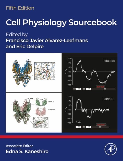 Eric Delpire, F. Javier Alvarez-Leefmans - Cell Physiology Sourcebook, E-bok