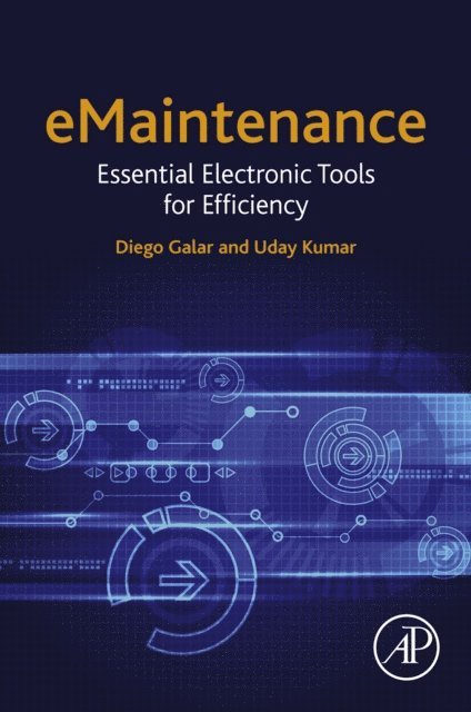 Uday Kumar, Diego Galar - eMaintenance, E-bok
