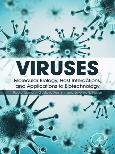 Jerome E. Foster, Gustavo Fermin, Paula Tennant - Viruses, E-bok