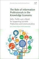 Javier Tarango, Juan D. Machin-Mastromatteo - The Role of Information Professionals in the Knowledge Economy, Häftad. Tillgänglighet: Lägg i varukorg