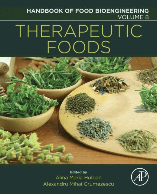 Alina Maria Holban, Alexandru Mihai Grumezescu - Therapeutic Foods, E-bok