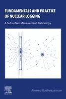 Fundamentals and Practice of Nuclear Logging