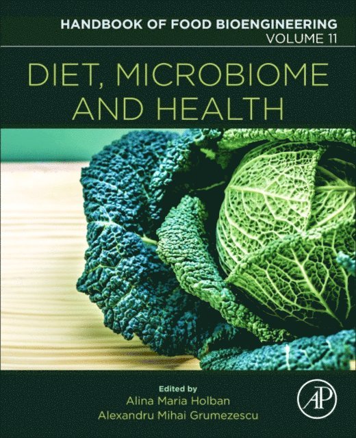 Alina Maria Holban, Alexandru Mihai Grumezescu - Diet, Microbiome and Health, E-bok