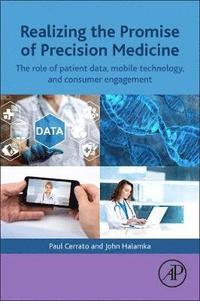 Realizing the Promise of Precision Medicine