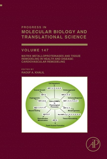 Matrix Metalloproteinases and Tissue Remodeling in Health and Disease: Cardiovascular Remodeling, E-bok