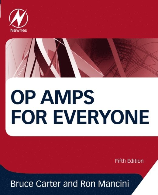 Ron Mancini, Bruce Carter - Op Amps for Everyone, E-bok