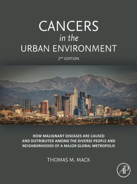 Thomas M. Mack - Cancers in the Urban Environment, E-bok. Tillgänglighet: Lägg i varukorg