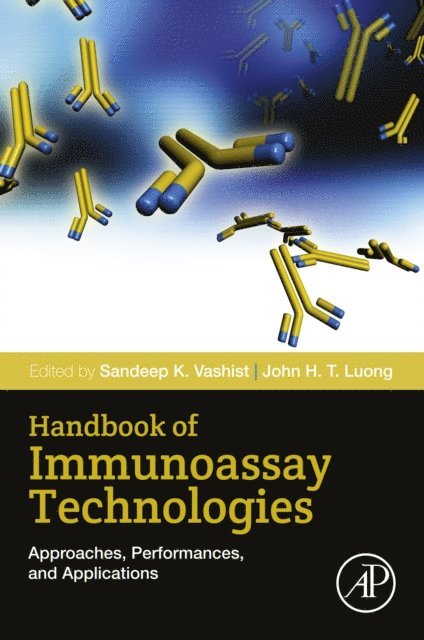 John H.T. Luong, Sandeep K. Vashist - Handbook of Immunoassay Technologies, E-bok