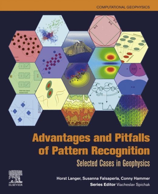 Conny Hammer, Susanna Falsaperla, Horst Langer - Advantages and Pitfalls of Pattern Recognition, E-bok