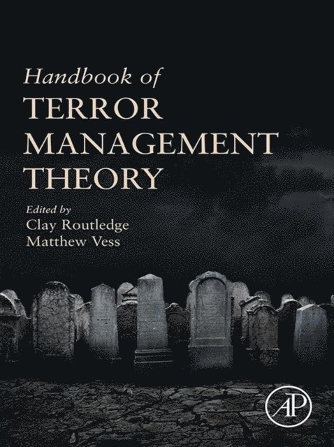 Matthew Vess, Clay Routledge - Handbook of Terror Management Theory, E-bok
