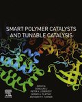 Smart Polymer Catalysts and Tunable Catalysis