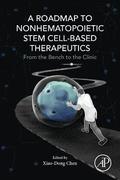 A Roadmap to Nonhematopoietic Stem Cell-Based Therapeutics