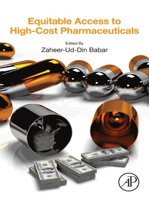 Zaheer-Ud-Din Babar - Equitable Access to High-Cost Pharmaceuticals, E-bok