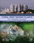 Coral Reef Marine Plants of Hainan Island