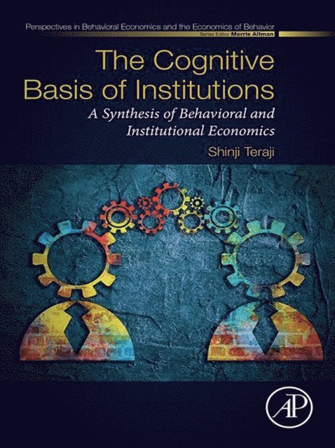 Shinji Teraji - Cognitive Basis of Institutions, E-bok