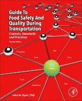 John M. Ryan - Guide to Food Safety and Quality during Transportation, Häftad. Tillgänglighet: Lägg i varukorg