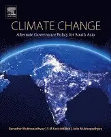 Ranadhir Mukhopadhyay, Sm Karisiddaiah, Julie Mukhopadhyay - Climate Change, Häftad. Tillgänglighet: Lägg i varukorg